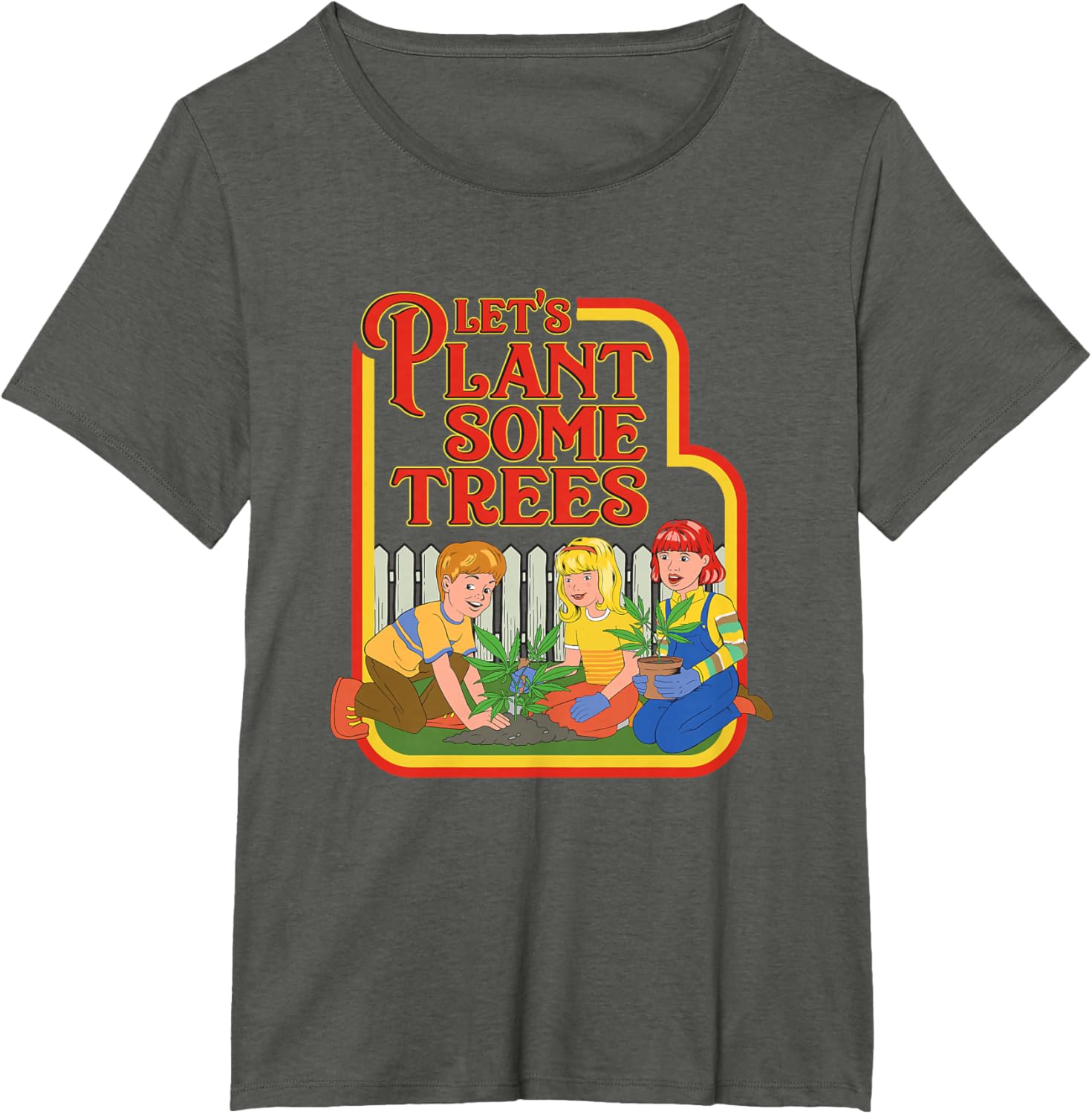 Let’s Plant Some Trees Cannabis Humor Marijuana Funny Weed Short Sleeve T-Shirt