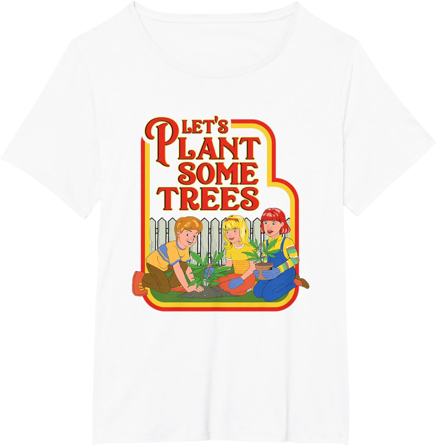 Let’s Plant Some Trees Cannabis Humor Marijuana Funny Weed Short Sleeve T-Shirt